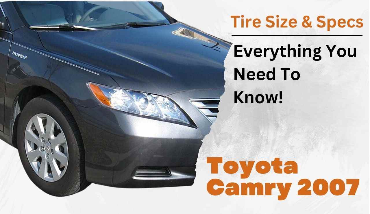 2007 toyota camry tire size